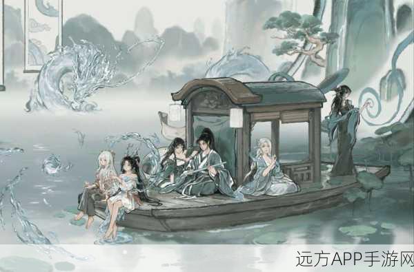 鬼谷八荒深度攻略，解锁好感度提升秘籍，打造你的仙侠朋友圈