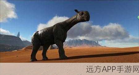 方舟生存进化，揭秘巨犀的非凡作用与实战技巧