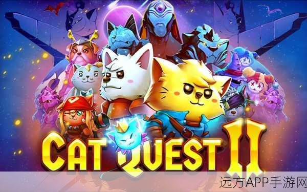 猫咪斗恶龙III重大更新揭秘,全新喵游模式上线,挑战与乐趣并存