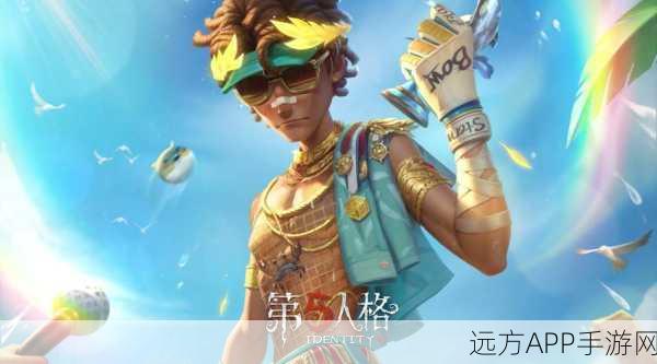 第五人格演绎之星荣耀回归，顶尖对决点燃竞技烽火！