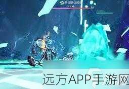 幻塔攻略，揭秘丝奇拉元素体的获取之道与实战应用