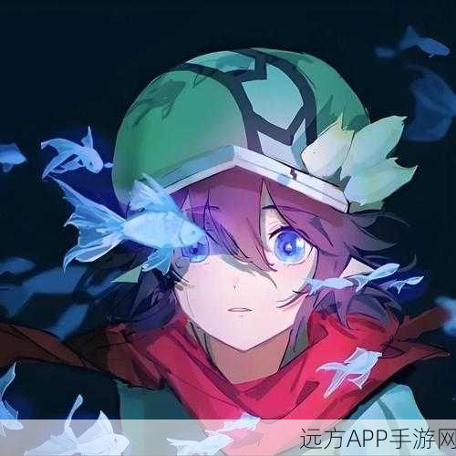 凹凸世界手游,顶尖角色战力排行与高效培养策略全解析