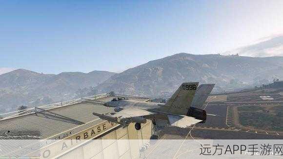 GTA5运兵飞机全攻略，高效刷怪位置与获取技巧揭秘