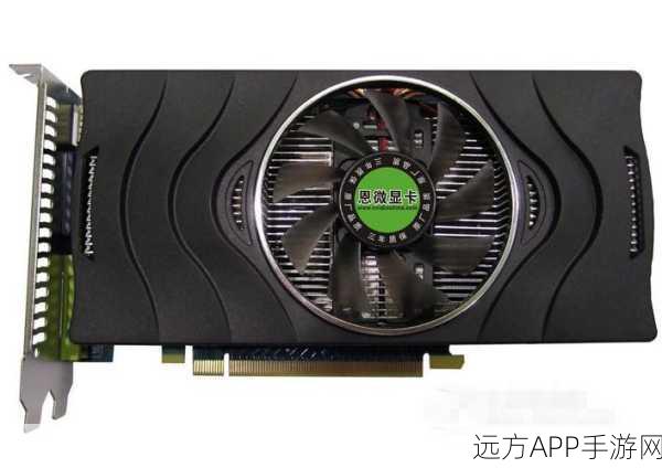 GTS250：NVIDIA GTS 250 显卡＂ 🎮