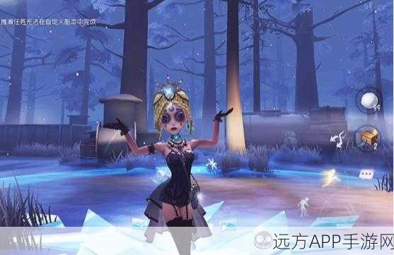 揭秘第五人格舞女推演，舞动之影下的策略与技巧深度剖析