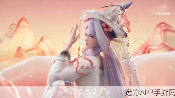 王者荣耀绝美王昭君映山客皮肤获取攻略及价格揭秘