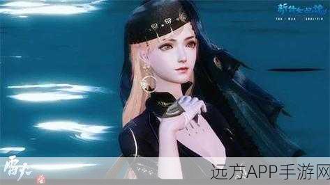 倩女幽魂新纪元不删档测试大揭秘,玩家期待细节与全新玩法抢先看