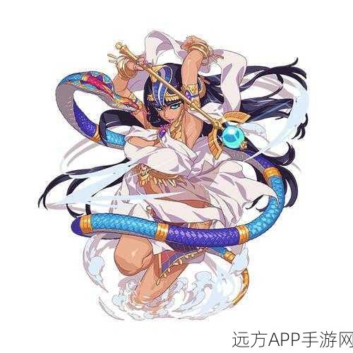 手游攻略，崩坏3埃及艳后套装实战运用与顶级搭配秘籍