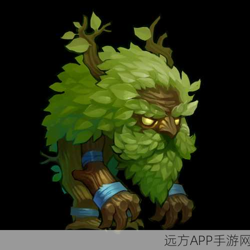 刀塔传奇,树精卫士深度解析,赛场上的绿色守护神!