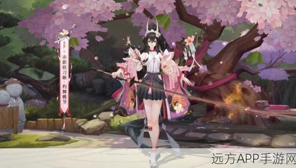新版妖刀姬璀璨降临，阴阳师玩家必备养成攻略