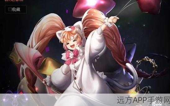爆裂魔女米特拉高效升星全攻略,技能解析与实战建议