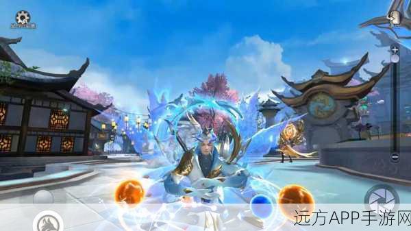热血仙侠新纪元，仗剑江湖梦手游震撼登场，探索奇幻东方世界
