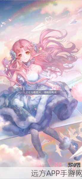 闪耀暖暖第七章7-4α全攻略,揭秘时尚挑战,解锁高分秘籍!