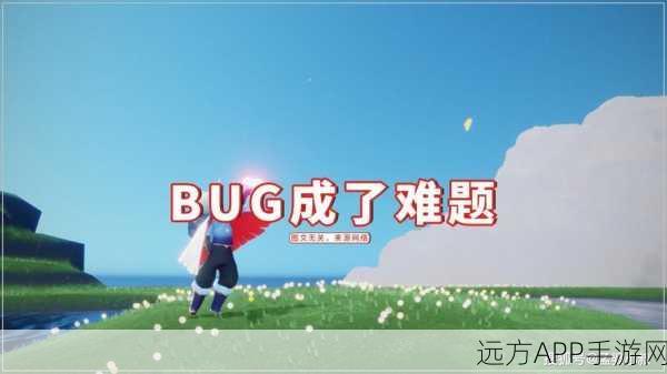 光遇玩家必看，高效联系客服全攻略，解决你的游戏难题！