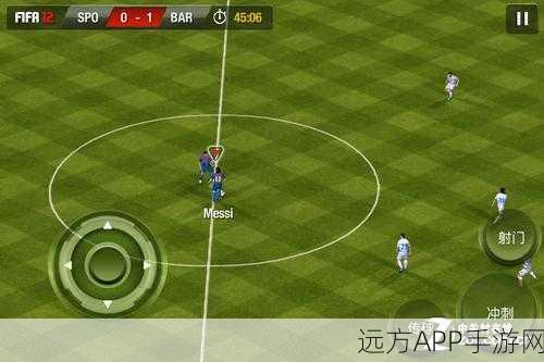 FIFA 12，绿茵场上的足球盛宴，极致操控体验再升级