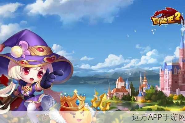 冒险王2之美女传奇手游震撼登场,安卓APK下载开启,探索奇幻世界的冒险之旅
