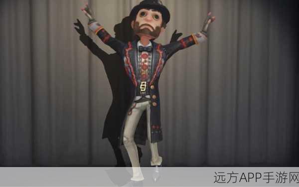 揭秘第五人格，魔术师角色的传奇身世与赛场风采