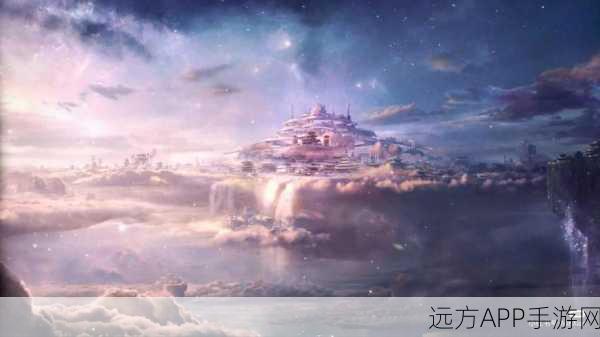 探秘千古玦尘，苍穹之境背后的奇幻世界