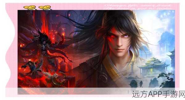 玄幻仙侠新纪元,战神风云录手游震撼登场,探索仙侠世界的无尽奥秘