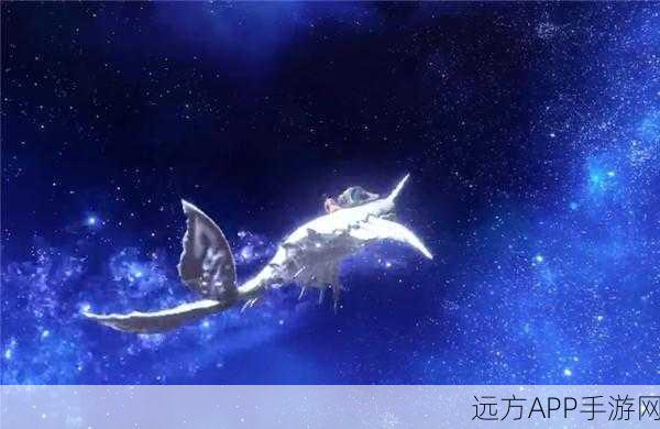 解锁天谕手游神秘玄鲸坐骑，全面攻略与获取途径